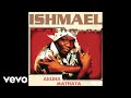 Ishmael - Hallellujah (Official Audio)