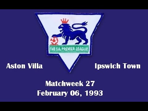 FA Premier League. Season 1992-1993. Matchweek 27. Aston Villa - Ipswich Town - 2:1. Highlights.