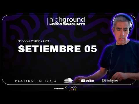 Dj Diego Cavagliatto en Platino 104.3 "HIGHGROUND" Sábado 05 de Setiembre
