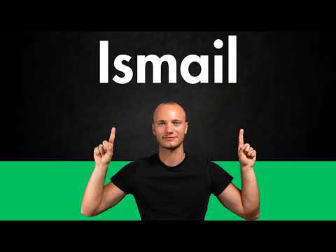 How to Pronounce ISMAIL (Correctly)