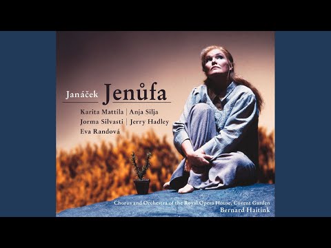 Janácek : Jenufa : Act 1 "A tak bychom sli celym zivotem" [Kostelnicka, Jenufa, Rekruti,...