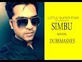 SILAMBARASAN SIMBU MASS PUNCH MULTIPLE DIALOGUES DUBSMASHES J DUBSMASH