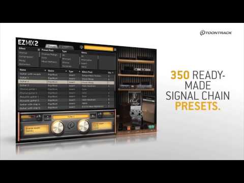 Toontrack EZmix 2 Mixing Plug-in Software for Mac/PC (AU, RTAS & VST) Teaser | Full Compass