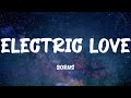 BØRNS Electric Love Lyrics