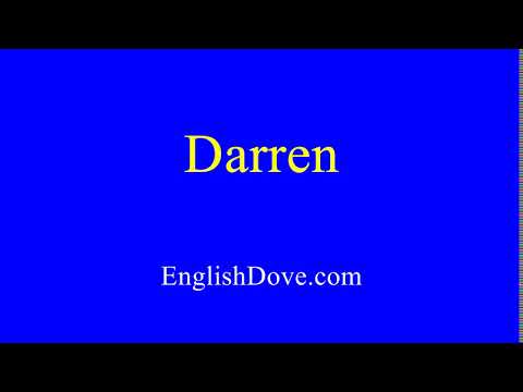 How to pronounce Darren in American English.
