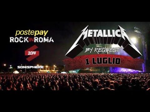 Metallica By Request - Live Rock In Roma 01/07/2014  Rome, Italy