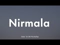 Dato' Sri Siti Nurhaliza - Nirmala (Lirik)
