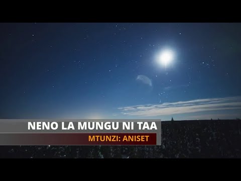 NENO LA MUNGU NI TAA