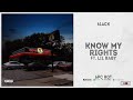 6LACK Know My Rights Ft Lil Baby 6pc Hot