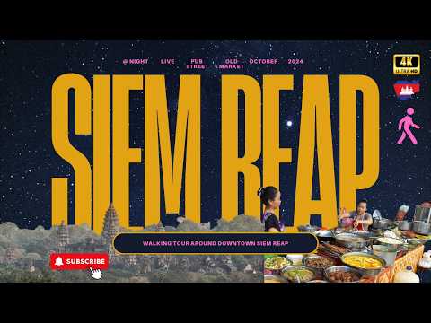 [4K] 🇰🇭  Walking Tour of Siem Reap @ Night - October 2024