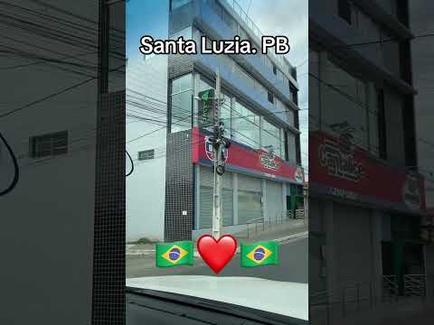Santa Luzia PB 🇧🇷🇧🇷🇧🇷🇧🇷🇧🇷