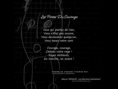 Les Portes Du Courage (Les Marches Orphelines - Partie III) (Extrait officiel) © All rights reserved