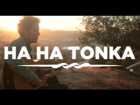 HA HA TONKA - American Ambition Acoustic