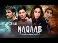 Naqaab Episode 22 By PTV Home
