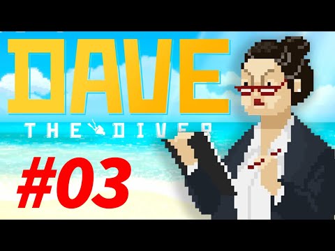 Satisfying Yoshie | Part 03 | Dave the Diver