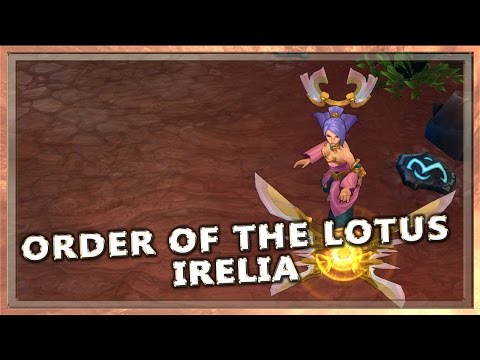 Order of the Lotus Irelia - Skin Spotlight - League of Legends