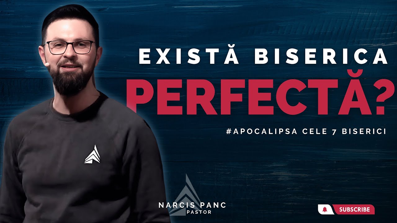 Există biserica perfectă?