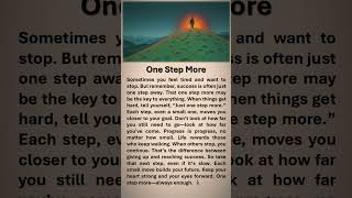 One Step More “Start Today, Do Confidently Tomorrow!”  #affirmations #boostyourconfidence #onestep