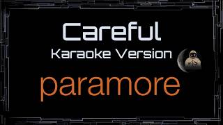 Paramore • Careful (CC Karaoke / Instrumental)