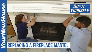 Replacing a Fireplace Mantel - Do It Yourself