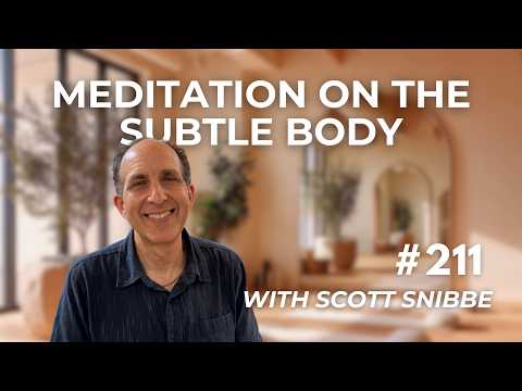 Meditation on the Subtle Body