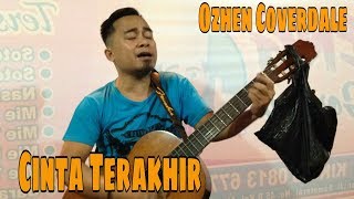 Download lagu BIKIN MERINDING!!! Suaranya Tak Kalah Saing Sama Ari Lasso ll Cinta Terakhir - Cover By Ozhen mp3 Download lagu BIKIN MERINDING!!! Suaranya Tak Kalah Saing Sama Ari Lasso ll Cinta Terakhir - Cover By Ozhen mp3