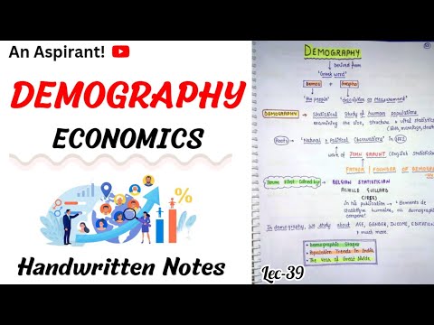 Demography || Indian Economy || Handwritten notes  || Lec.39 || An Aspirant !