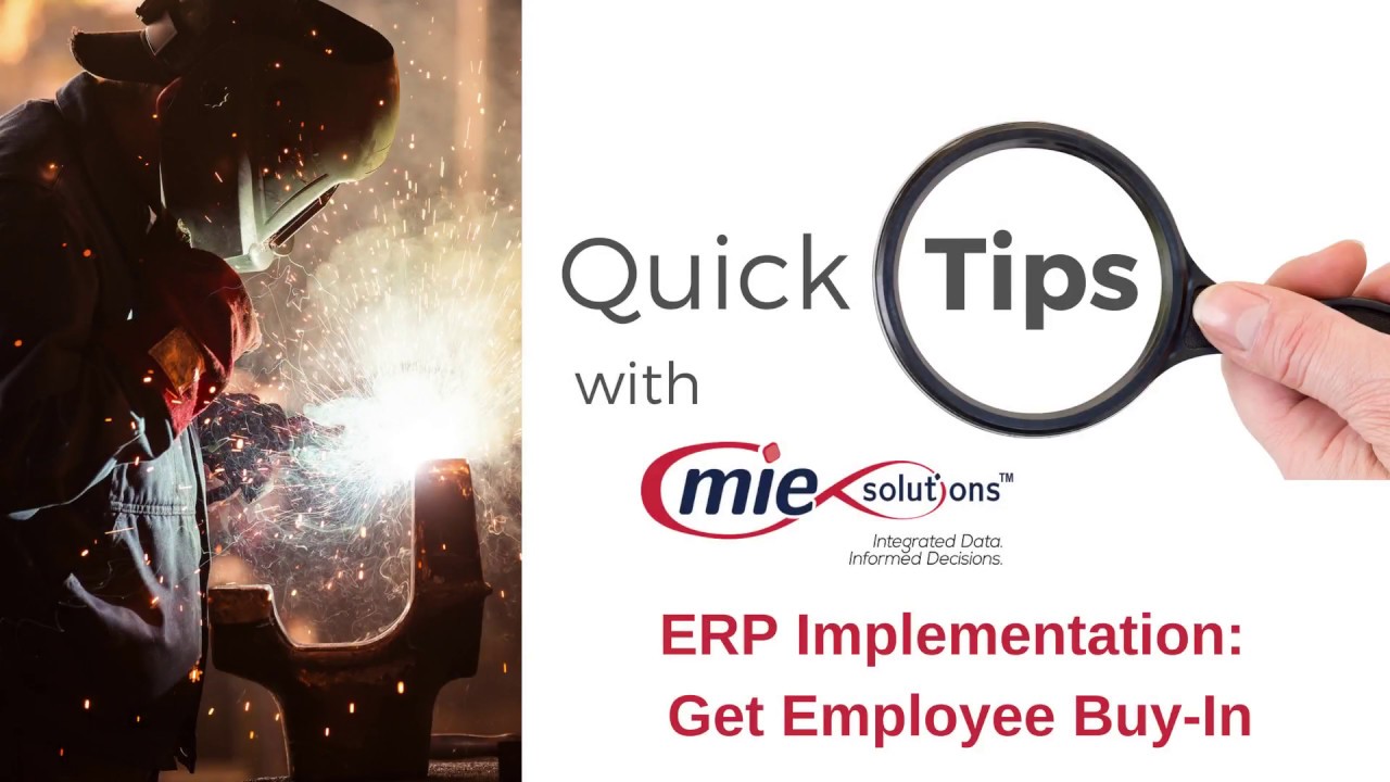 Quick Tips: ERP Implementation: Get Employee Buy-In