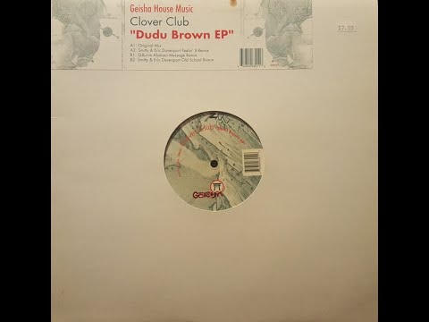 Clover Club - Dudu Brown(Q-Burns Abstract Message Remix)