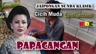 Download lagu PAPACANGAN  - CICIH MUDA II JAIPONGAN SUNDA LAWAS @Kangdedicosmo mp3
