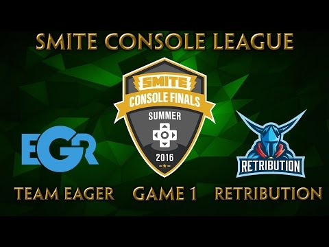 SMITE Console Summer Finals - Team Eager vs. Retribution (Game 1)