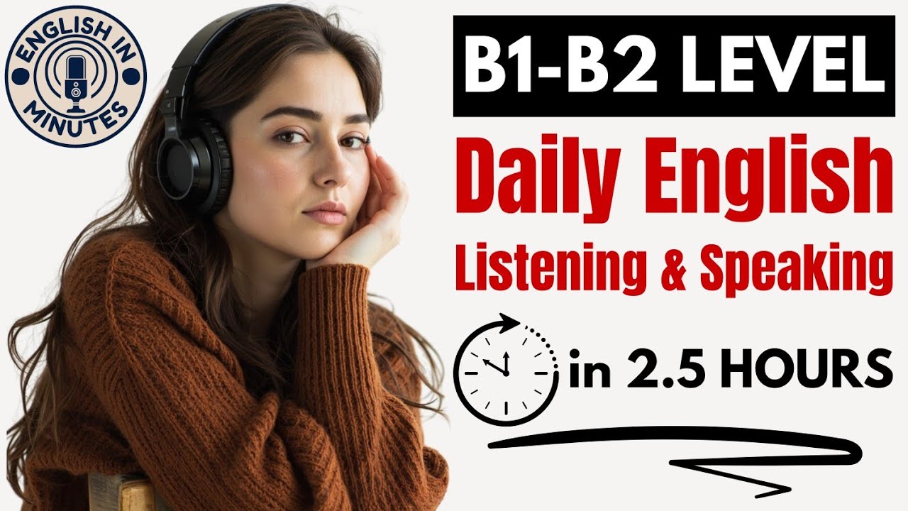 Daily English Listening & Speaking Masterclass | B1 & B2 English Fluency Practice | English Podcast