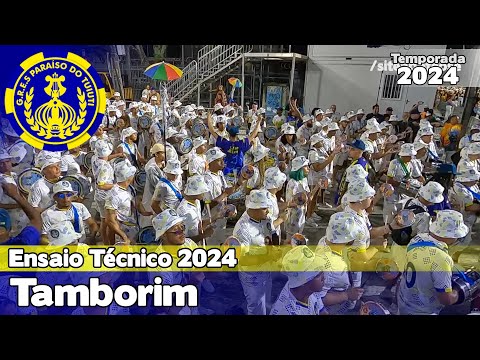 Paraíso do Tuiuti 2024 |  Tamborim - Ensaio Técnico | Samba ao vivo - #ET24
