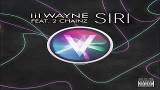 Lil Wayne - Siri Feat. 2 Chainz (432hz)