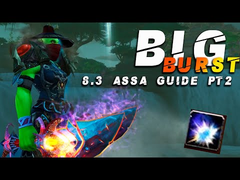 BIG BURST! - Blood of the enemy build, Assassination rogue guide patch 8.3 part 2