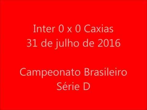 Inter 0x0 Caxias - Série D 2016