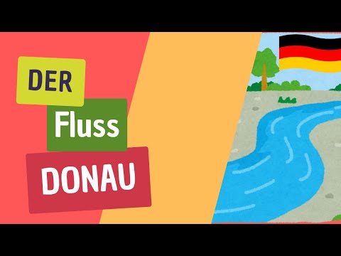🇩🇪 Was weißt du über die Donau? 