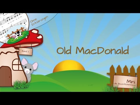 Nr. 84a: Old MacDonald (ohne Erklärungen)