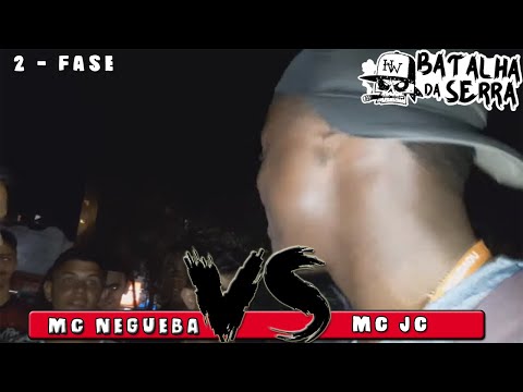 MC JC VS MC NEGUEBA - 2º FASE - 18º Edição Batalha da Serra - Nova Friburgo 2019