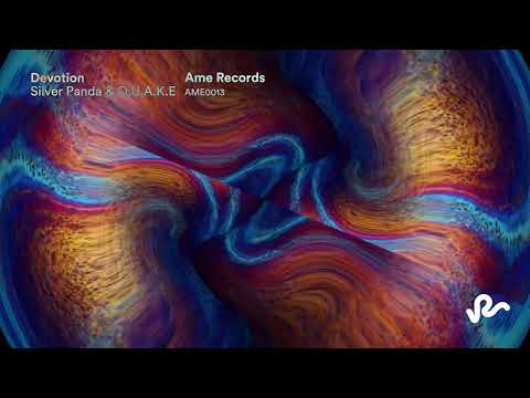 Silver Panda & Q.U.A.K.E - Devotion (Original Mix)