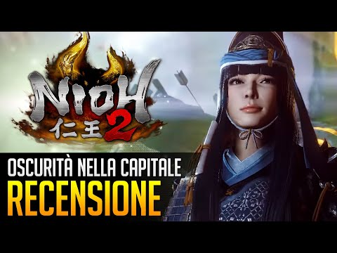 NIOH 2: Oscurità nella Capitale | Recensione del DLC