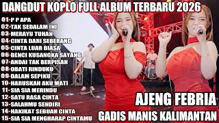 Download lagu P P APA GADIS MANIS KALI MANTAN AJENG FEBRIA DANGDUT KOPLO FULL ALBUM TERBARU 2025!DANGDUT KOPLO REV mp3 Download lagu P P APA GADIS MANIS KALI MANTAN AJENG FEBRIA DANGDUT KOPLO FULL ALBUM TERBARU 2025!DANGDUT KOPLO REV mp3
