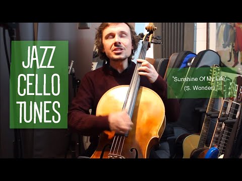 Sunshine Of My Life: JAZZ CELLO TUNES