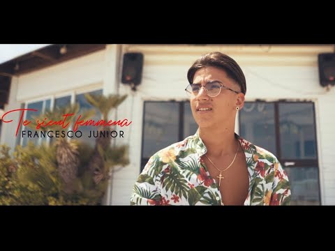 FRANCESCO JUNIOR-TE SIENT FEMMEN(2020)