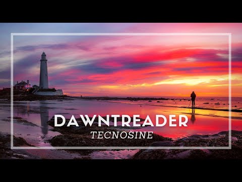 Dawntreader by Tecnosine [Electronic/Ambient]