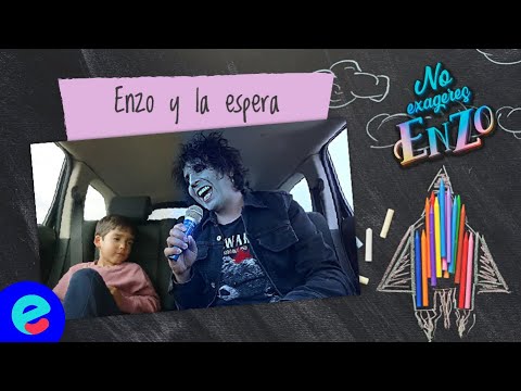 ¡NO EXAGERES, ENZO! - Enzo y la espera