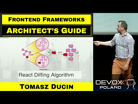 Architect's Guide to Frontend Frameworks – Tomasz Ducin