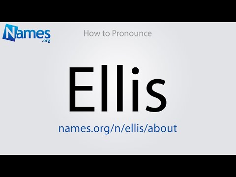 How to Pronounce Ellis