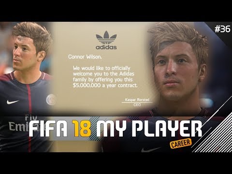 $5,000,000 ADIDAS SPONSORSHIP! | FIFA 18 Player Career Mode w/Storylines | Episode #36