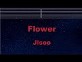 Karaoke♬ FLOWER - JISOO  【No Guide Melody】 Instrumental, Lyric Romanized
